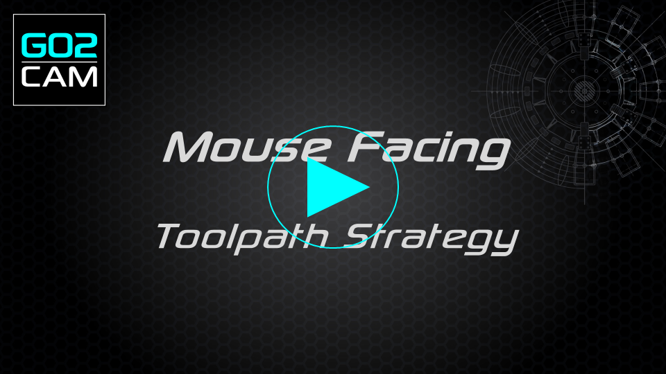 Play Mouse Facing Toolpath Strategy.png
