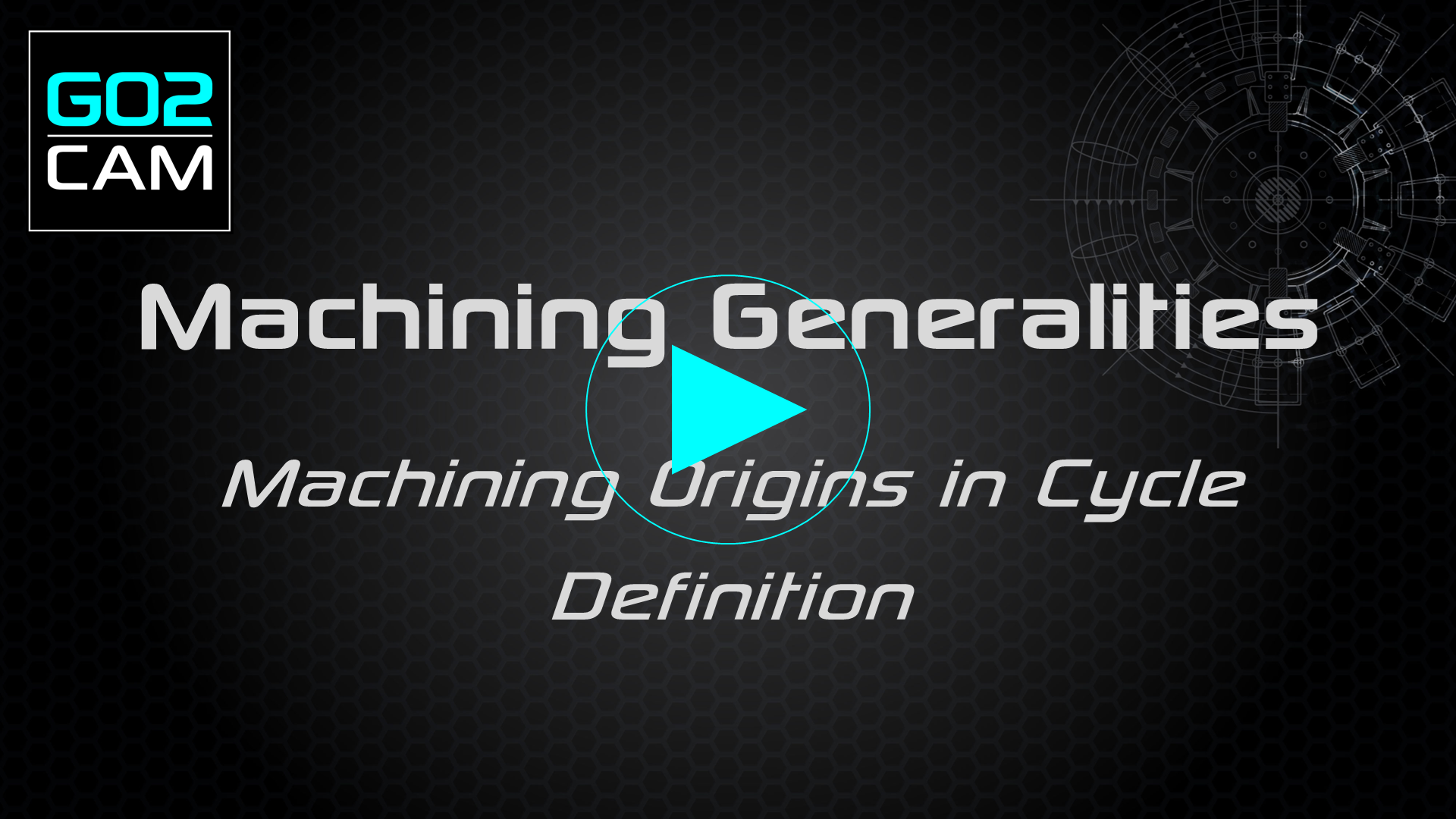 HELP- Machining Generalites - Machinining origins in cycle Selection -20260210-072543.png